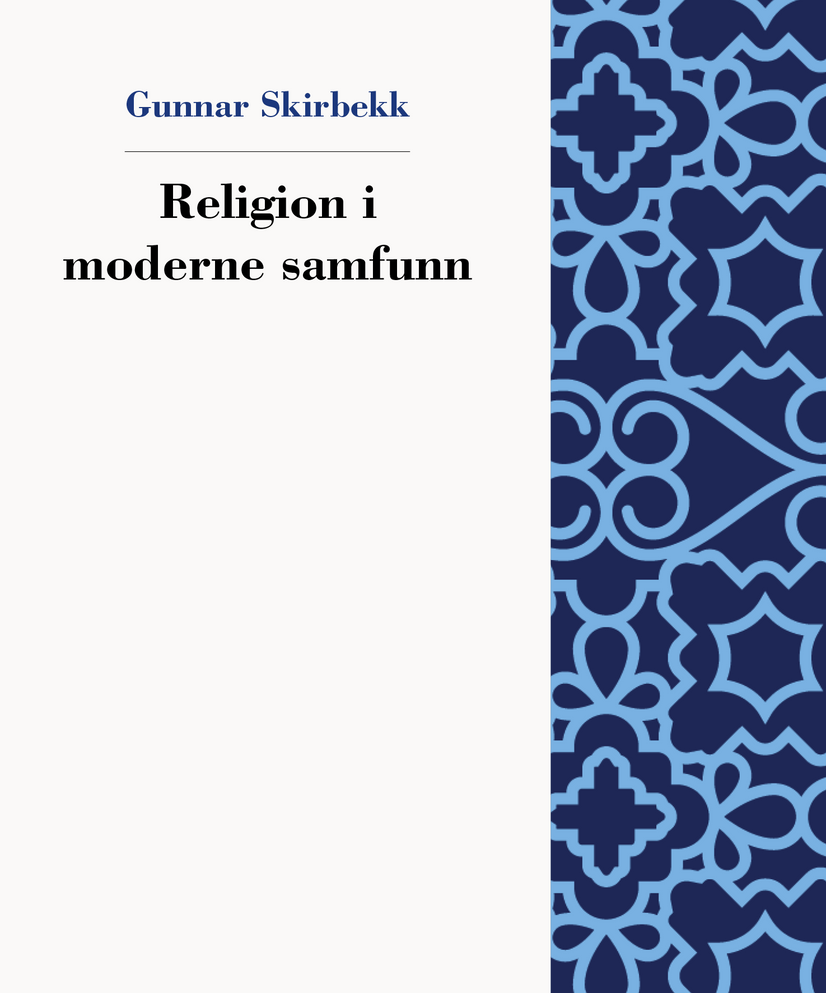 Omslag til Religion i moderne samfunn av Gunnar Skirbekk.